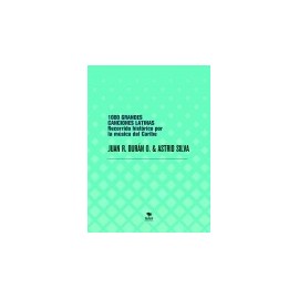 1000 GRANDES CANCIONES LATINAS - Recorrido histórico por la música del Caribe