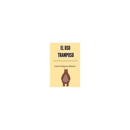 EL OSO TRAMPOSO