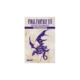 Final Fantasy XIV: Heavensward - Guía Argumental